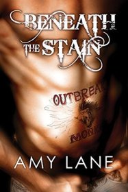 Beneath the Stain by Amy Lane